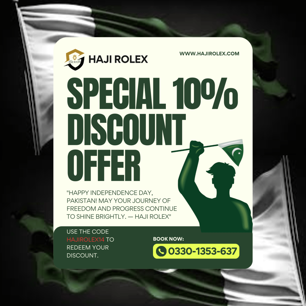 Haji Rolex Azadi Discount Coupon Code Use Promo Code "hajirolex14" 10% Off On All Website Items Visit www.hajirolex.com